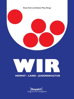 cover image of WIR. Heimat--Land--Jugendkultur